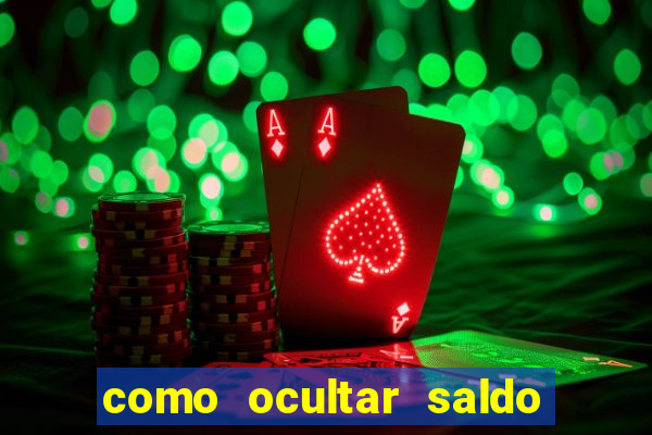 como ocultar saldo na betfair